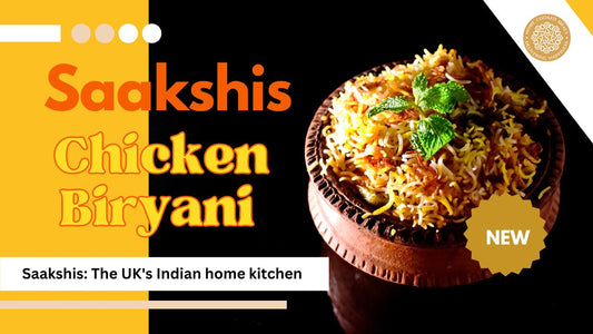 <img src="img_Saakshis blog banner.jpg" alt="Saakshis: The UK's Indian Home Kitchen" width="1920" height="1080">