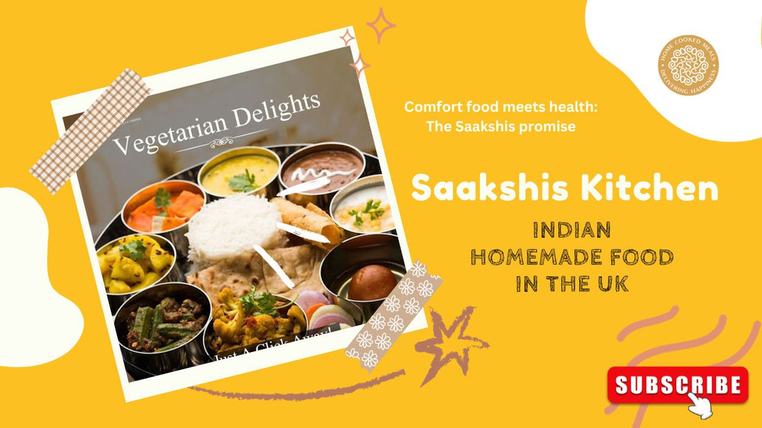 <img src="img_Saakshis blog banner.jpg" alt="Comfort Food Meets Health: The Saakshis Promise" width="1920" height="1080">