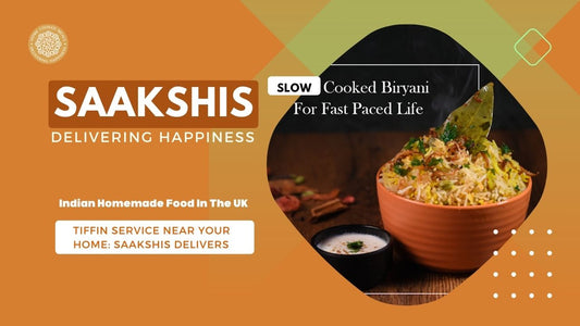 <img src="img_Saakshis blog banner.jpg" alt="Tiffin Service Near me: Saakshis Delivers" width="1280" height="720">