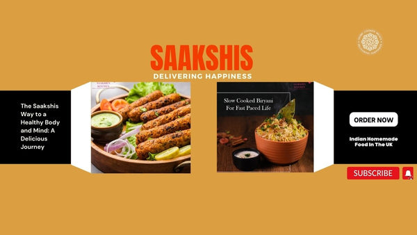 <img src="img_Saakshis blog banner.jpg" alt="The Saakshis Way to a Healthy Body and Mind: A Delicious Journey" width="1280" height="720">