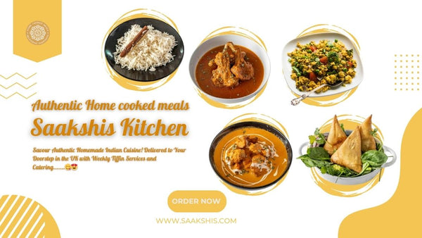 <img src="img_Saakshis blog banner.jpg" alt="Learn the Art of Making Delicious Indian Dishes at Home with Saakshis Kitchen" width="1120" height="630">