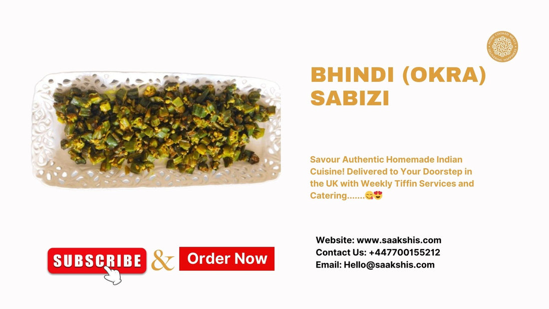 <img src="img_Saakshis Bhindi (Okra) Sabji.jpg" alt="Home Cooked Bhindi (Okra) Sabji" width="1920" height="1080">