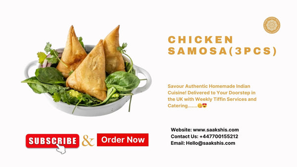 <img src="img_Saakshis Chicken Samosas.jpg" alt="Home Cooked Chicken Samosas" width="1920" height="1080">