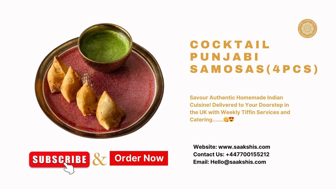 <img src="img_Saakshis Cocktail Punjabi Samosa.jpg" alt="Home Cooked Cocktail Punjabi Samosa" width="1920" height="1080">