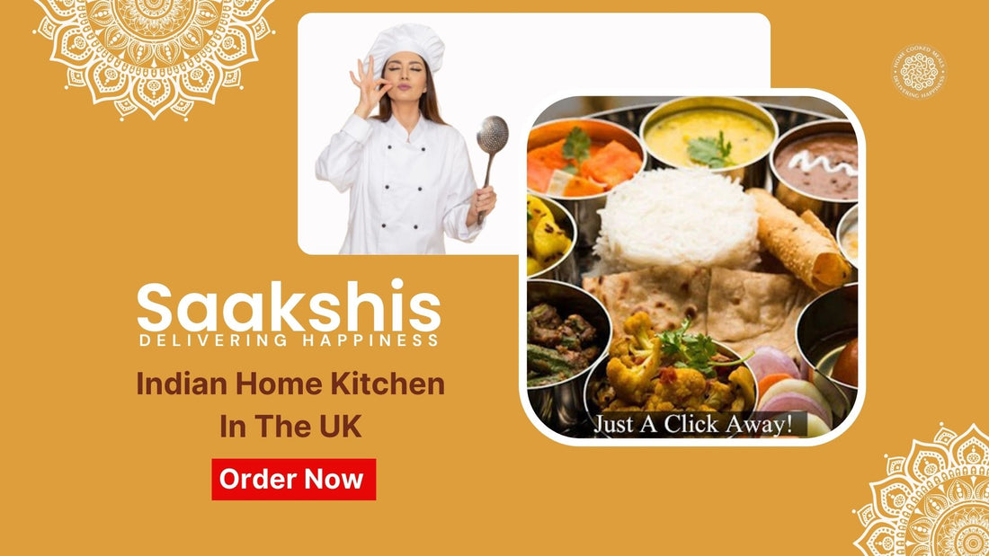 <img src="img_Saakshis blog banner.jpg" alt="Bringing India to Your Doorstep: Saakshis Tiffin Service" width="1920" height="1080">
