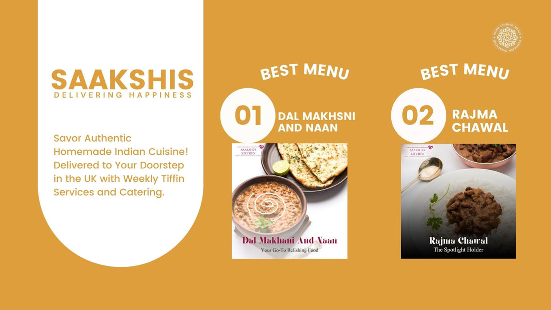 <img src="img_Saakshis blog banner.jpg" alt="Easy and Affordable Indian Home Kitchen Meals from Saakshis Kitchen" width="1920" height="1080">