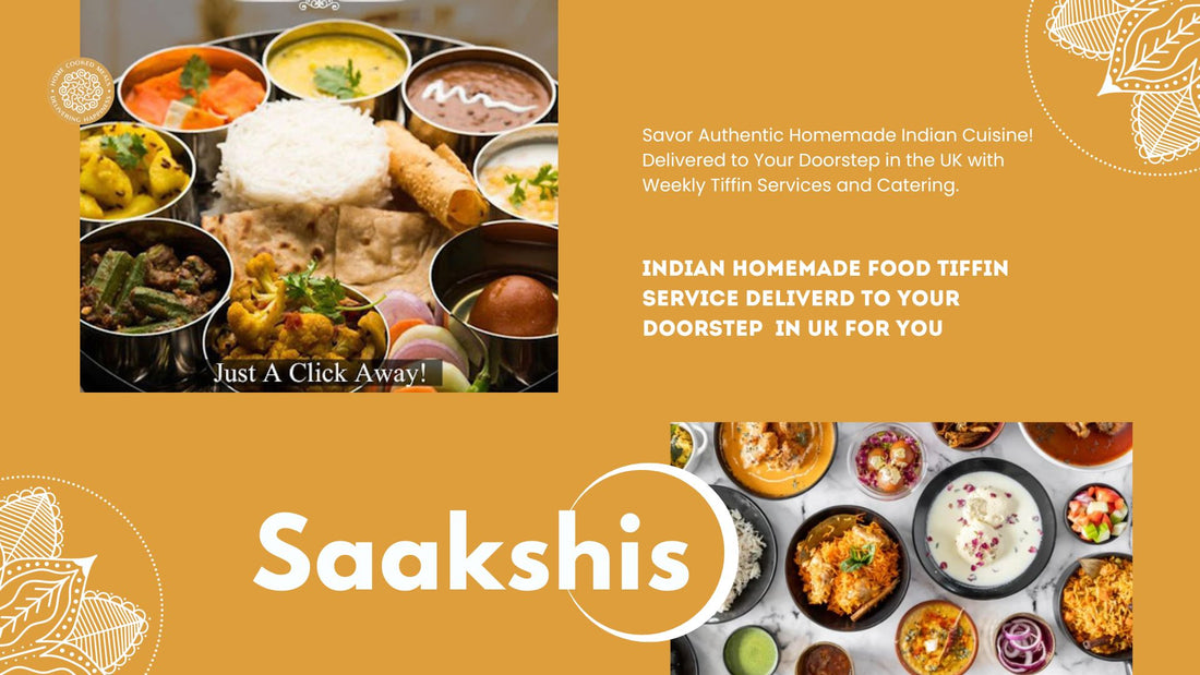 <img src="img_Saakshis blog banner.jpg" alt="Authentic Indian Tiffin for the Indian Student Away from Home" width="1920" height="1080">