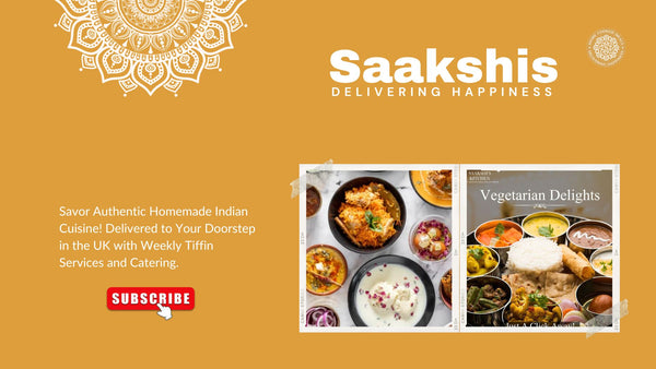 <img src="img_Saakshis blog banner.jpg" alt="Get the Best Indian Food Delivery Near You with Saakshis" width="1920" height="1080">