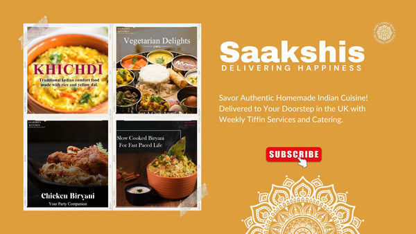 <img src="img_Saakshis blog banner.jpg" alt="Bringing Indian Home Cooking to Your Doorstep: Saakshis Tiffin Service" width="1920" height="1080">