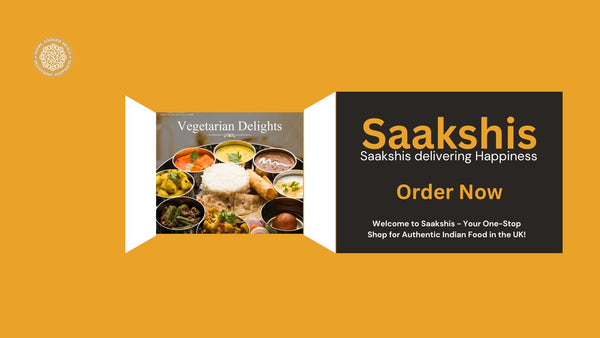 <img src="img_Saakshis blog banner.jpg" alt="Welcome to Saakshis - Your One-Stop Shop for Authentic Indian Food in the UK!" width="1280" height="720">
