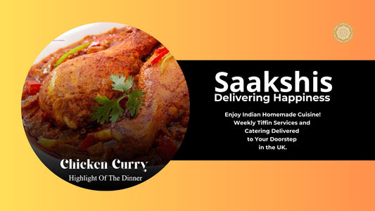 <img src="img_Saakshis blog banner.jpg" alt="Authentic Indian Food at Your Fingertips - Order from Saakshis Near You!" width="1920" height="1080">