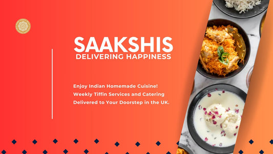 <img src="img_Saakshis blog banner.jpg" alt="Passionate about Cooking and Service: Meet Saakshis Indian Home Kitchen" width="1920" height="1080">