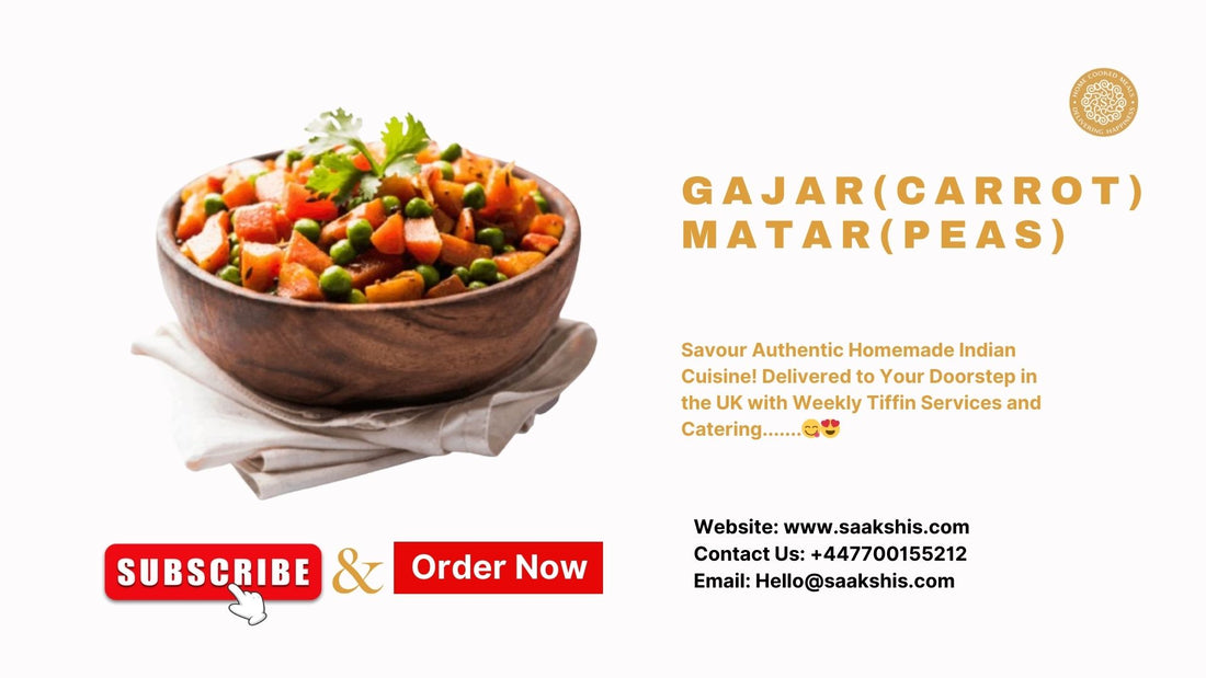 <img src="img_Saakshis Carrot Peas (Gajar Matar).jpg" alt="Home Cooked Carrot Peas (Gajar Matar)" width="1920" height="1080">
