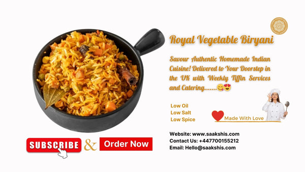 <img src="img_Saakshis Royal Vegetable Biryani" alt="Indian Home Cooked Royal Vegetable Biryani" width="1920" height="1080">
